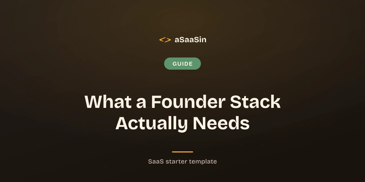 What a Founder Stack Actually Needs